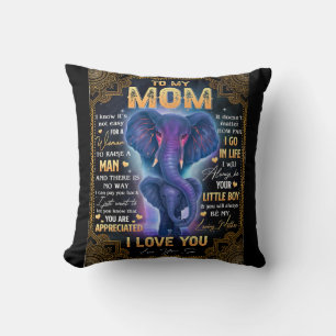 It's Not Easy For A Woman To Raise A Man - To Mom Cushion