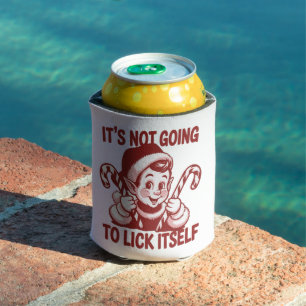 It's Not Going To Lick Itself Snarky Christmas Can Cooler