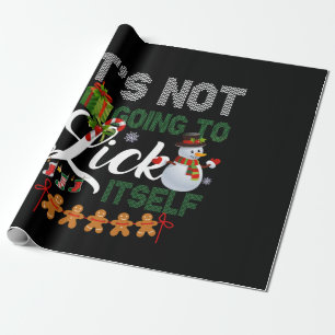 It's Not Going To Lick Itself Snowman Wrapping Paper