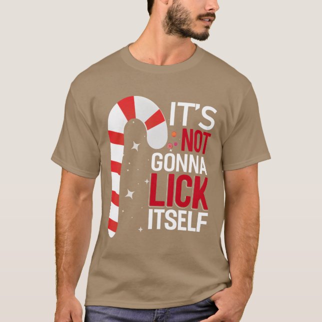 ITS NOT GONNA LICK ITSELF boy T-Shirt (Front)