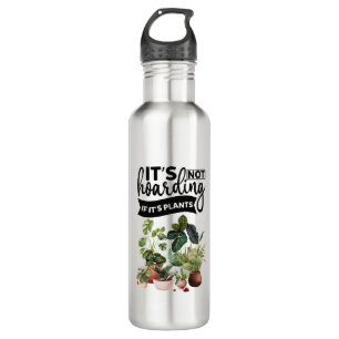 It's not hoarding if it's plants 710 ml water bottle