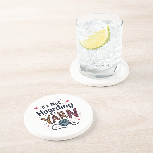It's Not Hoarding If It's Yarn Crocheter Gift Knit Coaster (Side)