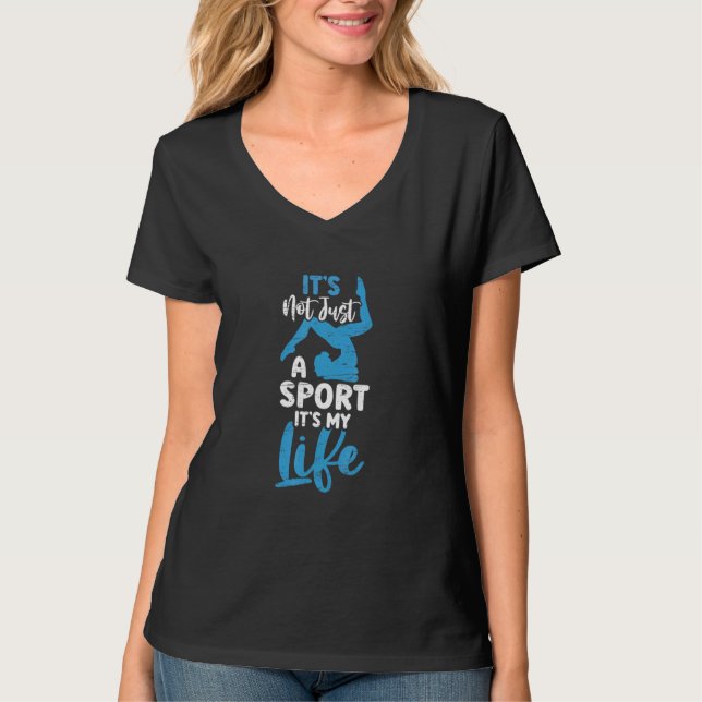 It's Not Just A Sport It's My Life Tumbling Cartwh T-Shirt (Front)