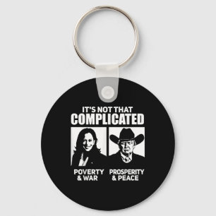 Its Not That Complicated Kamala Poverty & War Key Ring