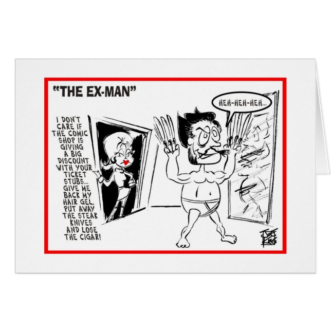 It's Not You - It's Me: "THE EX-MAN" (Front Horizontal)