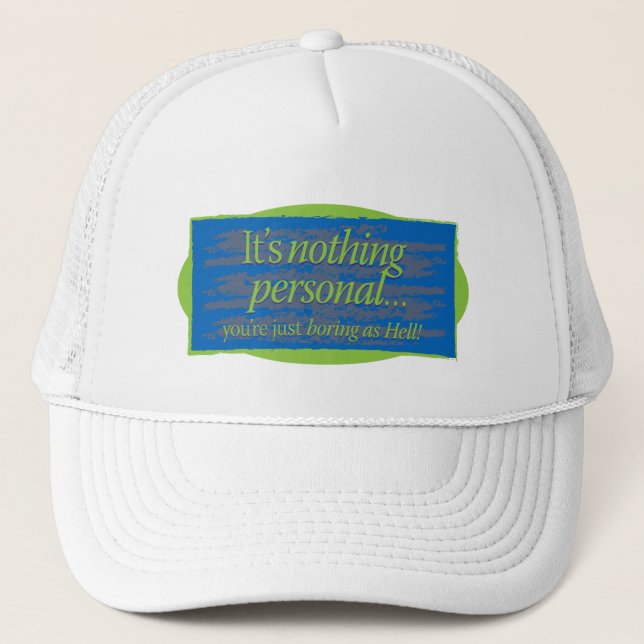 It's nothing personal Blue Gfx Trucker Hat (Front)