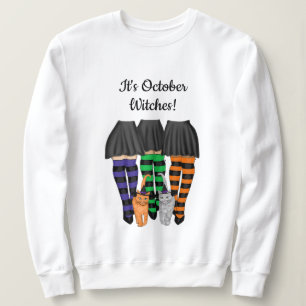 It's October Witches - Three Witches and Cats Sweatshirt