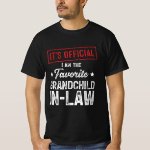 It's Official I'm The Favourite Grandchild-In-Law T-Shirt