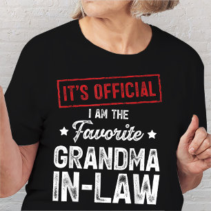 It's Official I'm The Favourite Grandma-In-Law T-Shirt