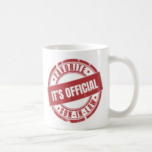 Its Official Im The Favourite Son In Law Coffee Mug