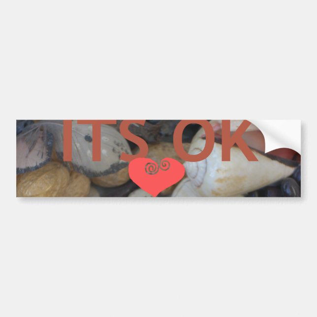 Its OK, Customise Product Bumper Sticker (Front)