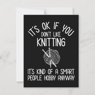It's OK If You Don't Like Knitting Postcard