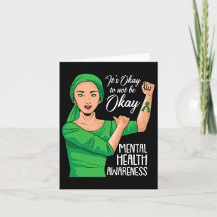 Its Ok Not To Be Ok Mental Health Awareness Green  Card