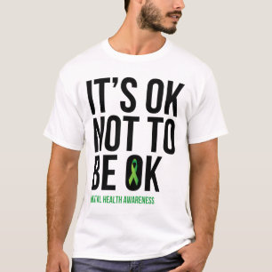 It's Ok Not To Be Ok - Mental Health Awareness Rib T-Shirt
