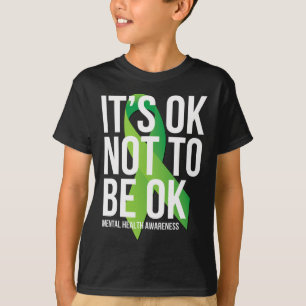 It's Ok Not To Be Ok Mental Health Awareness Ribbo T-Shirt