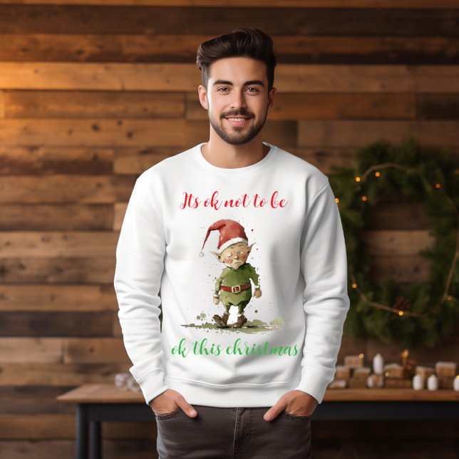 Its ok not to be ok this christmas sweatshirt (Creator Uploaded)