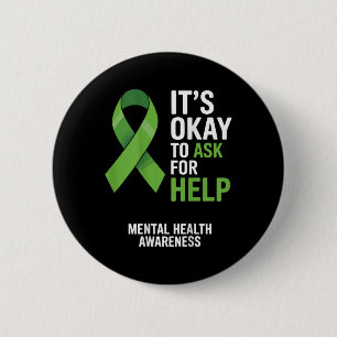 Its Ok To Ask For Help Mental Health Awareness Rib 6 Cm Round Badge