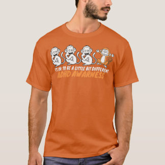 Its Ok to be a Little DIfferent ADHD Awareness T-Shirt