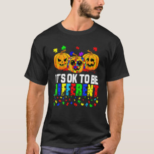 It's Ok To Be A Little Different Pumpkin Autism Aw T-Shirt
