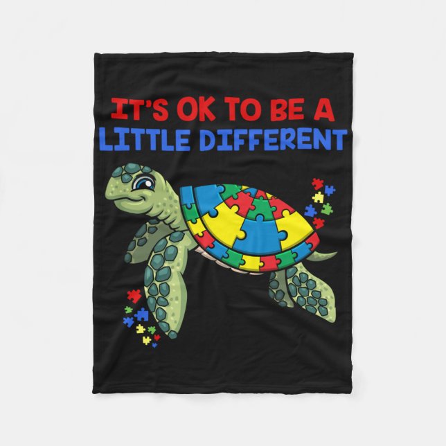 Its Ok To Be A Little Different Turtle Autism Awar Fleece Blanket (Front)
