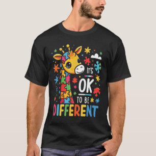 Its Ok To Be Different Autism Awareness Cute Giraf T-Shirt