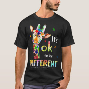 Its Ok To Be Different Autism Awareness Giraffe T-Shirt