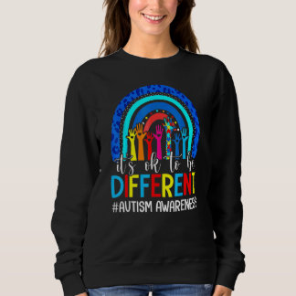 It's Ok To Be Different Autism Awareness Hand Puzz Sweatshirt