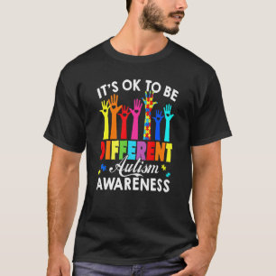 It's Ok To Be Different Autism Awareness Hand Puzz T-Shirt