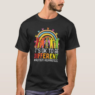 It's Ok To Be Different Autism Awareness Month T-Shirt