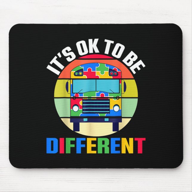 Its Ok To Be Different Autism Awareness School Bus Mouse Pad (Front)