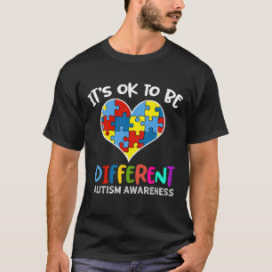 It's OK To Be Different Autism Awareness T-Shirt