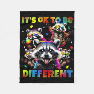 It's Ok To Be Different Autistic Raccoon Autism Aw Fleece Blanket