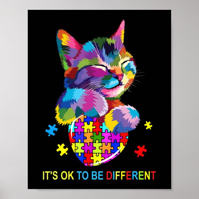 It's Ok To Be Different Cat Autism Awareness lover Poster (Front)
