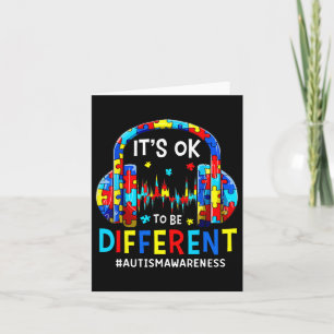 It's Ok To Be Different Cool Autism Awareness Game Card