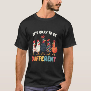 It's OK To Be Different Cute Puzzle Chicken Autism T-Shirt