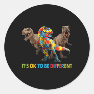 It's Ok To Be Different Dinosaur Autism Awareness Classic Round Sticker