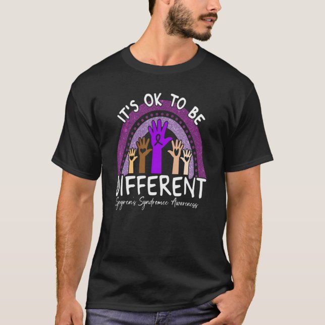 It's Ok To Be Different Sjogrenu2019s Syndrome Awa T-Shirt (Front)