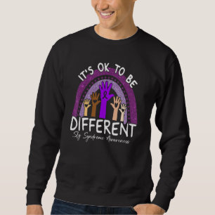 It's Ok To Be Different Sly Syndrome Awareness Pur Sweatshirt