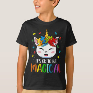 It's Ok To Be Magical Autism Awareness Unicorn Gir T-Shirt