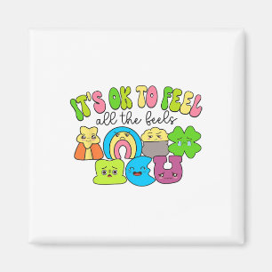 It's Ok To Feel All The Feels Groovy Lucky Charms Magnet