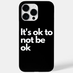It's ok to not be ok Case-Mate iPhone 14 pro max case