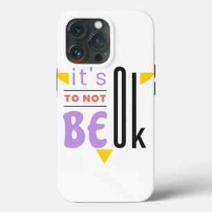 It's ok to not be ok iPhone 13 pro case