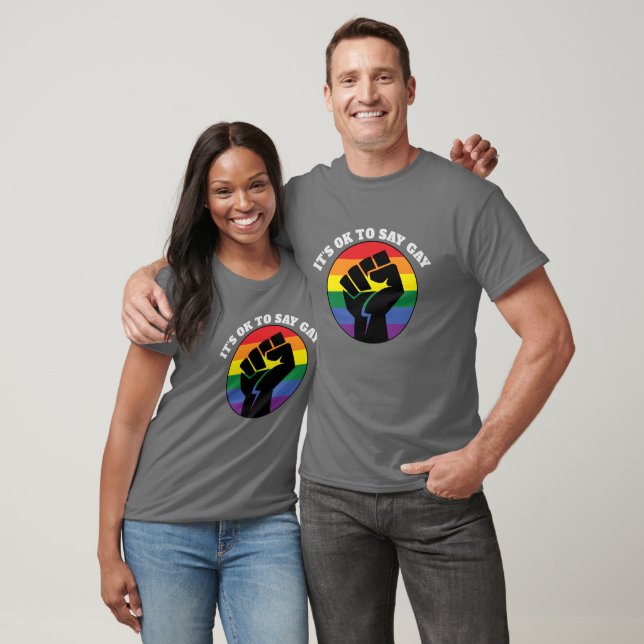 It's Ok To Say Gay Trans Gay rights and Equality B T-Shirt (Unisex)