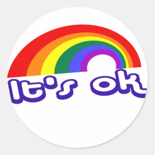 "It's ok" with rainbow Classic Round Sticker