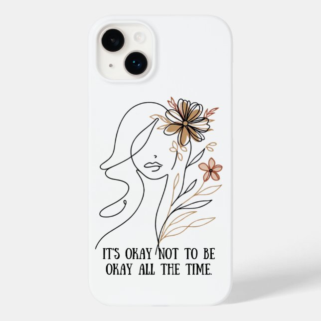 It's okay not to be okay - Self-acceptance quote w Case-Mate iPhone Case (Back)