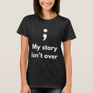 Its Okay Not To Be Okay Semicolon Mental Health Aw T-Shirt
