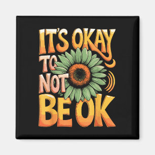 It's okay quote green ribbon design  magnet
