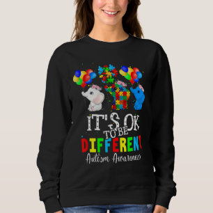 It's Okay To Be Different Elephant Autism Awarenes Sweatshirt