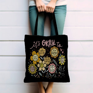 It's Okay To Boho Floral Tote Bag