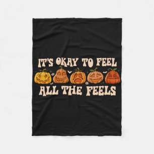 It's Okay To Feel Mental Health Fall Pumpkin Hallo Fleece Blanket